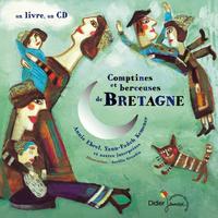 BERCEUSES ET COMPTINES DU MONDE - T05 - COMPTINES ET BERCEUSES DE BRETAGNE