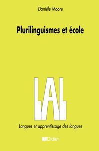 PLURILINGUISMES ET ECOLES - LIVRE