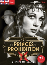 THE PRINCES OF PROHIBITION - LIVRE + MP3