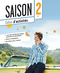 Saison 2 niv A2+ - Cahier + CD audio