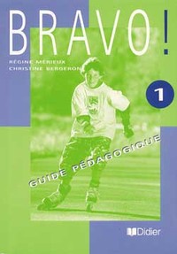 Bravo 1 guide pédagogique