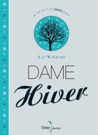 IL ETAIT UNE MINI FOIS - T01 - DAME HIVER (POCHE)