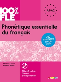 100% FLE - PHONETIQUE ESSENTIELLE DU FRANCAIS A1/A2 - LIVRE + CD