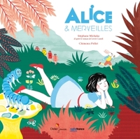 ALICE & MERVEILLES - EDITION ALBUM