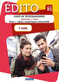 Edito niv.B1 (éd. 2018) - Carte de téléchargement - Livre et Cahier numériques interactifs -1  code