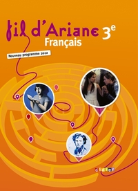 Fil d'ariane 3e, Livre de l'élève - Petit Format