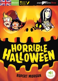 HORRIBLE HALLOWEEN - LIVRE + MP3