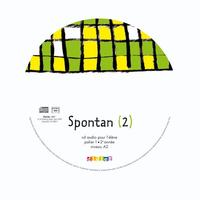 Spontan Niveau 2 - Palier 1 - 2ème année, CD audio rempl.