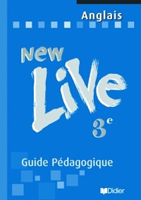 New live Anglais 3e, Livre du professeur