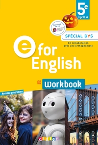 E for English 5e, Cahier d'activités DYS