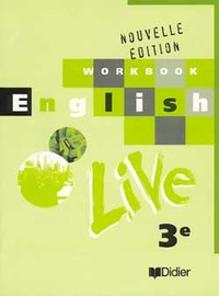 English Live LV1 Anglais 3e, Cahier d'activités