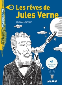 Mondes en VF - Les rêves de Jules Verne - Niv. A1 - Livre + MP3