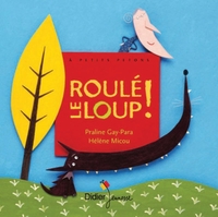 LES P'TITS DIDIER - T08 - ROULE LE LOUP - POCHE