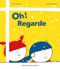 OH! REGARDE