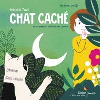 CONTES MUSICAUX PETIT FORMAT - T01 - CHAT CACHE - LIVRE-CD
