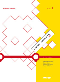 LIGNE DIRECTE 1 NIV.A1 - CAHIER + CD-ROM