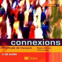 CONNEXIONS 2 - CD CLASSE - AUDIO