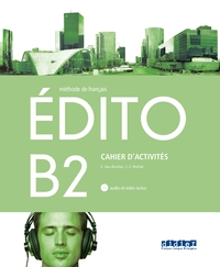 Edito B2 Santillana - Cahier + CD