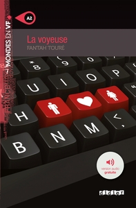 MONDES EN VF - LA VOYEUSE - NIV. A2 - LIVRE + AUDIOS