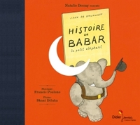 Histoire de Babar, le petit éléphant (CD)