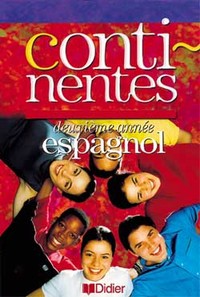 Continentes Espagnol 3e, Livre de l'élève