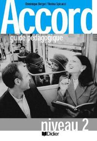 Accord 2 - Guide pédagogique - version papier