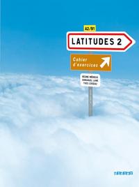 LATITUDES 2 NIV.2 - CAHIER + CD