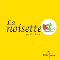 LES P'TITS DIDIER - T34 - LA NOISETTE - POCHE