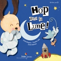 LES CONTES DE LA PETITE SOURIS - HOP, DANS LA LUNE !