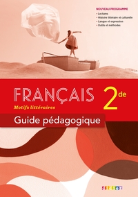 Français - Motifs Littéraires 2de, Livre du professeur