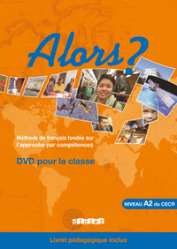 Alors ? niv.A2 - DVD + Livret