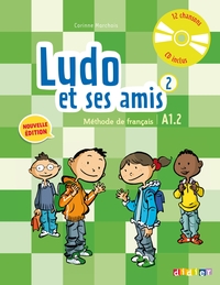 Ludo et ses amis 2 - Niv.A1.2 - Livre + CD audio