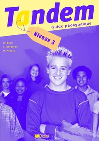 TANDEM NIV.3 - GUIDE PEDAGOGIQUE - VERSION PAPIER