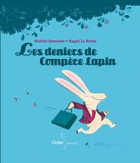 LES DENIERS DE COMPERE LAPIN
