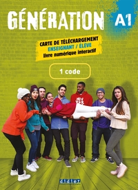 Génération A1- Livre + Cahier numérique interactif - Carte téléchargement élève/enseignant - 1  code