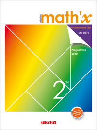 Math'X 2de, Livre de l'élève Petit format