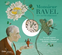 Monsieur Ravel rêve sur l'île d'Insomnie (CD)