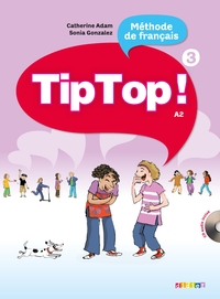 Tip Top ! 3 - Niv. A2 - Livre  + CD audio