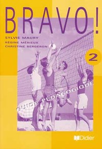 Bravo 2 -  Guide pédagogique - version papier