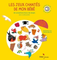 COMPTINES ET CHANSONS - T16 - LES JEUX CHANTES DE MON BEBE