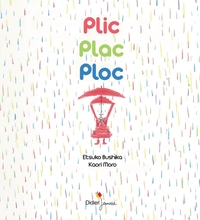 Plic, Plac, Ploc