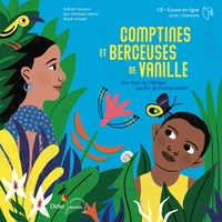 BERCEUSES ET COMPTINES DU MONDE - T19 - COMPTINES ET BERCEUSES DE VANILLE