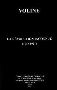 LA REVOLUTION INCONNUE (1917-1921)
