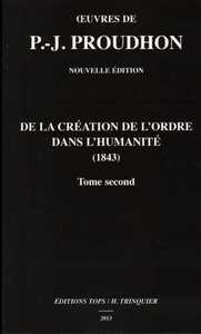 De la création de l'ordre dans l'humanité T02