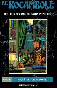 LE ROCAMBOLE N 64-65 - ENQUETES SUR GABORIAU