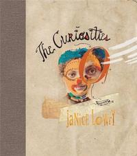 THE CURIOSITIES OF JANICE LOWRY /ANGLAIS