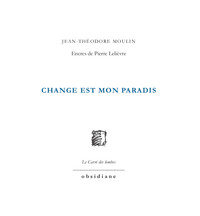 Change est mon paradis