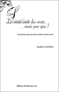 Les mots sont des mots... mais pas que !