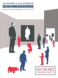 ICONE-IMAGE N 8 / 2012 - LE MUSEE ET LES PUBLICS