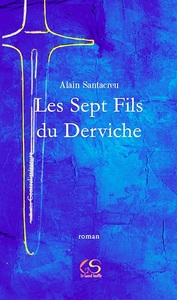 Les Sept fils du Derviche